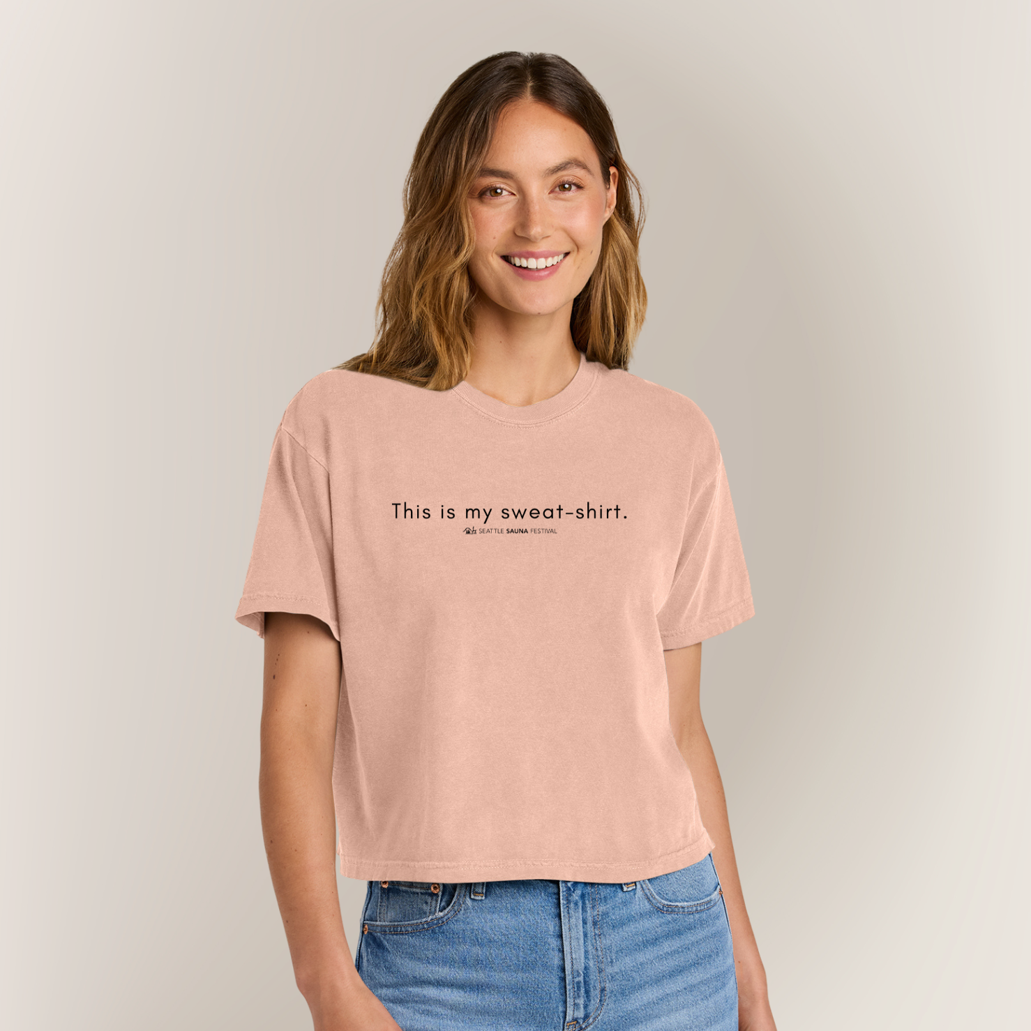 This is my sweat-shirt Boxy Tee